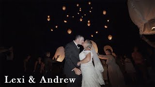 Lexi & Andrew Wedding Highlight Video