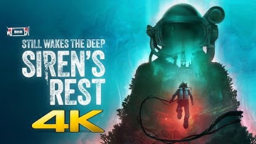 Still Wakes the Deep: Siren’s Rest 4K/60fps Full Game Longplay Walkthrough Gameplay No Commentary