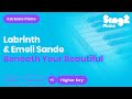 Labrinth, Emeli Sandé - Beneath Your Beautiful (Higher Key) Karaoke Piano