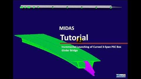 Incremental Launching Method (ILM) - midas Civil