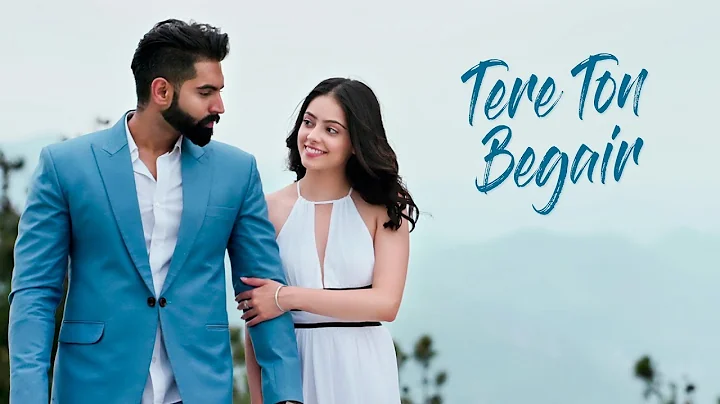 Tere Ton Begair (Full Song) Parmish Verma | Manjit...