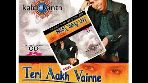 Kanth kaler - Teri akh Varine (Official Song) album {Teri aakh Varine} 2014