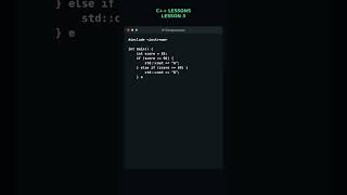 C++ Lesson 3: If Statements #Shorts