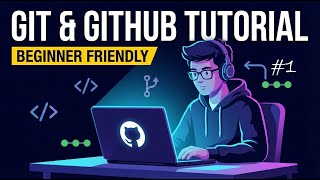 Git and GitHub for Absolute Beginners | Git Tutorial - 1 | Maruthi Vandadi
