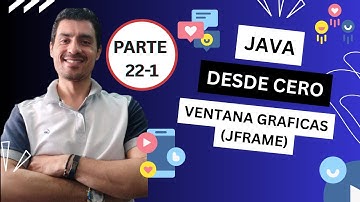 💻​ Aprende JAVA desde CERO: Desarrollo de Interfaz Gráfica con JFRAME
