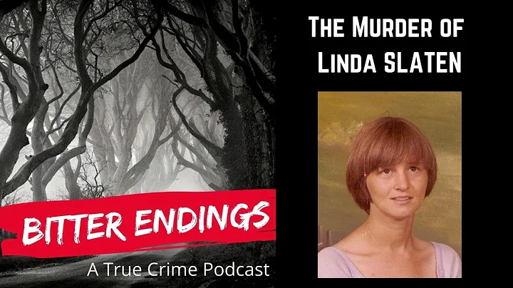 Episode 6: The Murder of Linda Patterson Slaten
