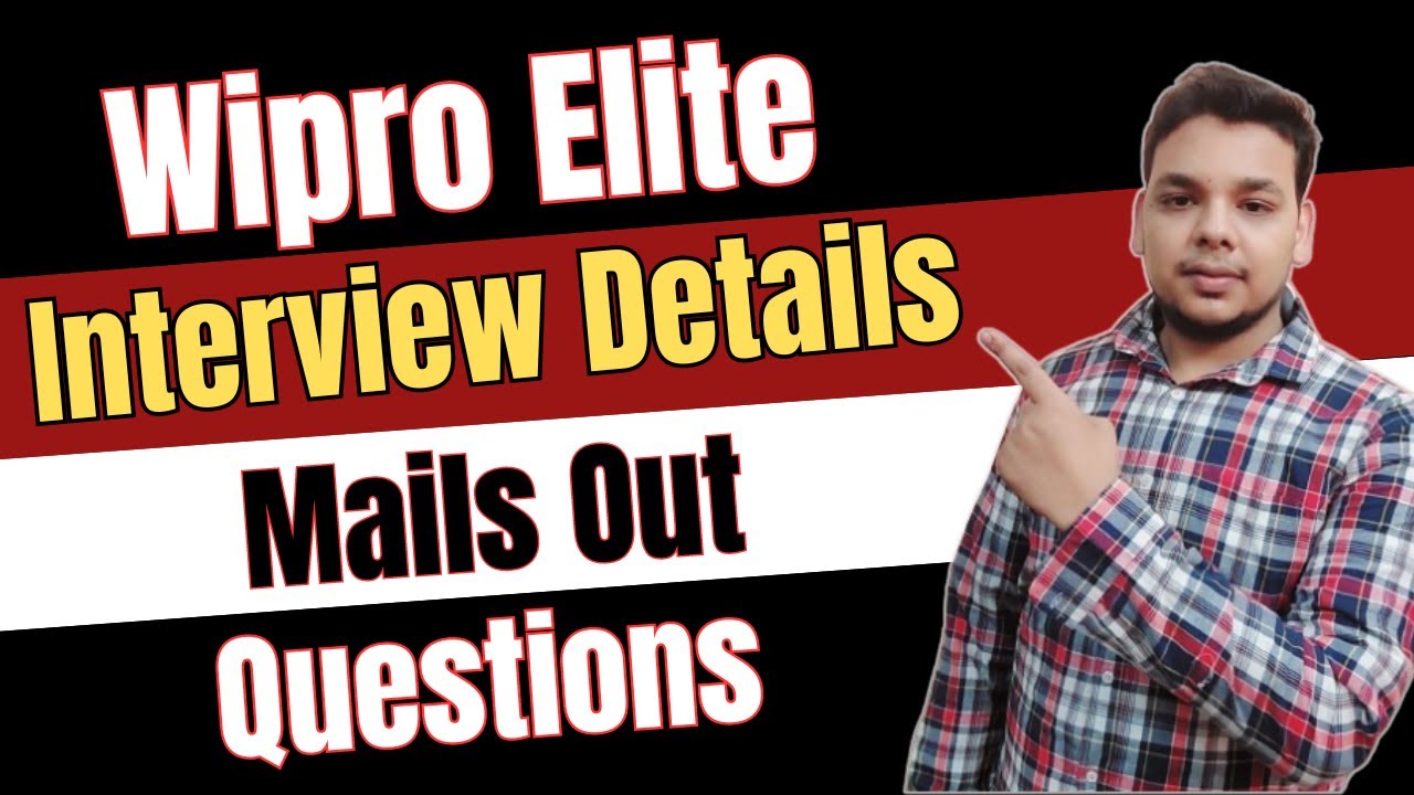 Wipro Elite Interview 2024 | Wipro Interview Mails | How to Prepare for ...