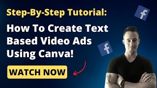 🔥How To Create Text Based Facebook Video Ads Using Canva
