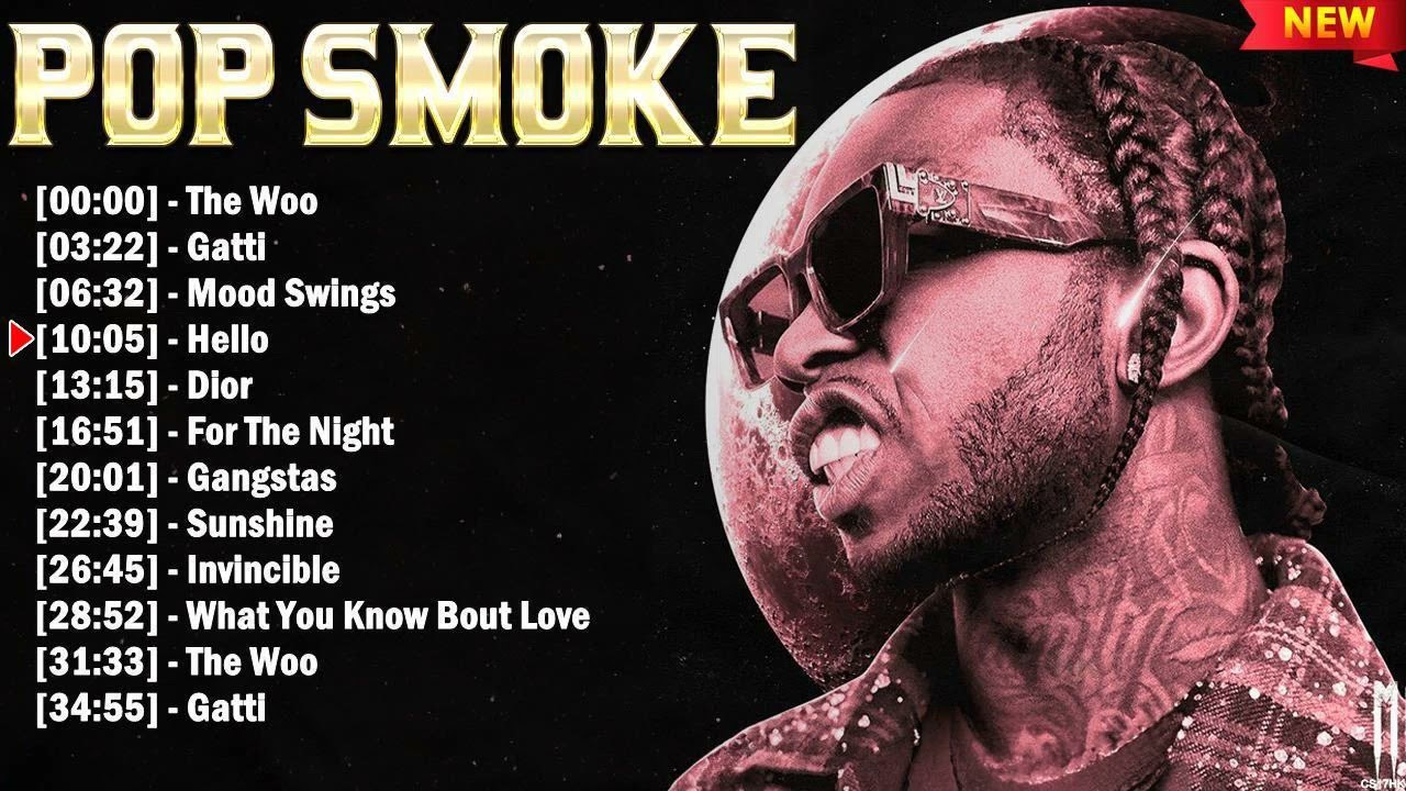 Pop Smoke Greatest Hits 2025 - TOP 10 Songs of the Weeks 2025
