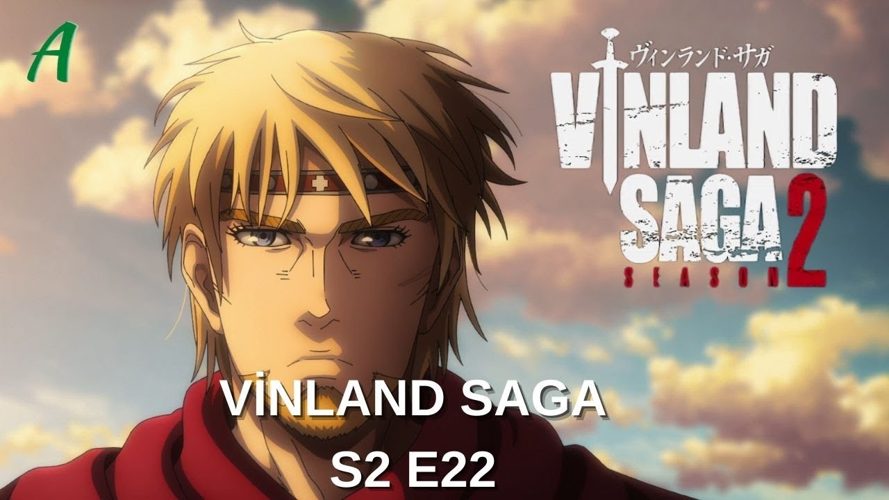 Vinland Saga: trailer final da 2° temporada é divulgado – ANMTV