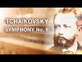 Tchaikovski Pathétique Symphony No. 6 | Grand piano + digital orchestra