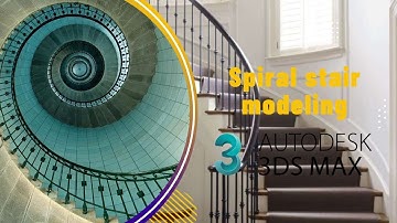 Spiral Stairs Modeling | 3ds Max Modeling Tutorial