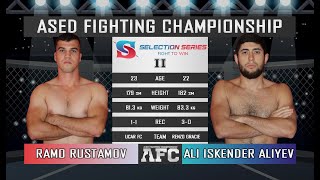 Aliiskender Aliyev  vs. Ramo Rustamov ❘ Full Fight ❘ ASED Selection - 2