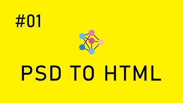 #01 PSD to CSS (Photoshop Temasını Html5, Css3 ile Kodluyoruz - Header)