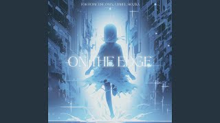 on the edge
