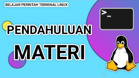 Pengenalan Materi #1 - Belajar Perintah Terminal Linux Turunan Debian | CLI Linux