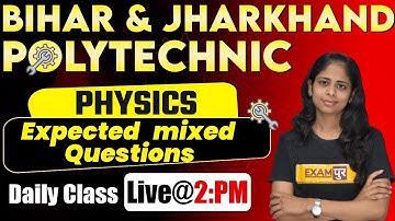 Polytechnic Entrance Exam Preparation 2021 | Physics Preparation | Expected Questions | By Deepa Mam