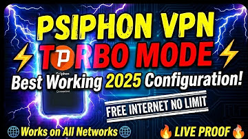 Psiphon VPN TURBO MODE ⚡ | Best Working 2025 Configuration!