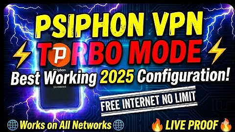 Psiphon VPN TURBO MODE ⚡ | Best Working 2025 Configuration!