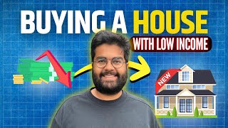 Should you buy a house at low income?