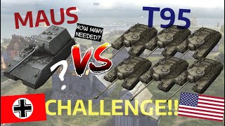 Maus VS T95 - CHALLENGE! (How Many Does It Take?) | WOT BLITZ