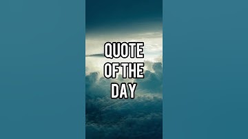Quote of the Day - #Shorts - Daily Quote - Motivational Quotes - Inspirational Quotes - Quotes