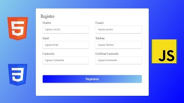 Realizando un formulario de registro con HTML y CSS  y validando campos de entrada con JavaScript