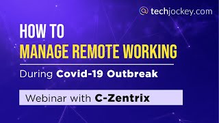 How to manage remote working - Webinar with C-Zentrix screenshot 3