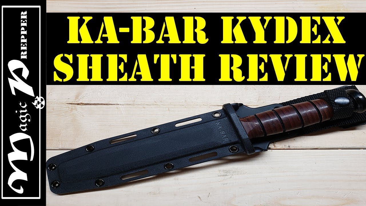 Ka Bar Kydex Sheath Review Youtube