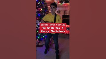 Thumbnail of Carols With Caillou We Wish You A Merry Christmas #shorts