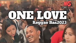 LAGU REGGAE PARTY 2023 || ONE LOVE || SLOW BASS