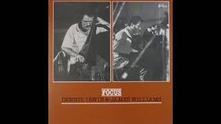 James Williams Dennis Irwin - Focus Side A