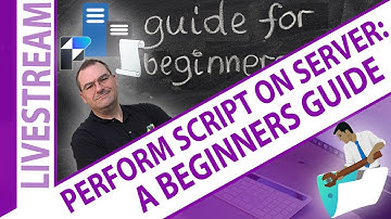 Perform Script on Server for Claris FileMaker Beginners