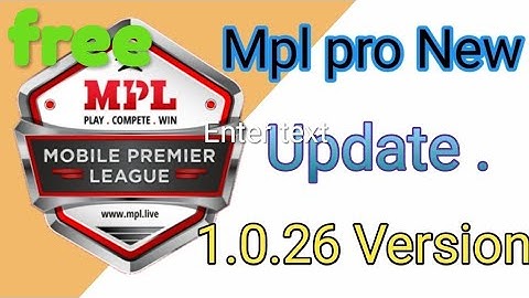 Mpl latest mod APK version 1.0.26 .🔥no banned in this mode 🔥