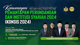📢 LIVE Sesi Petang Konvensyen Pemantapan Perundangan & Institusi Syariah (KONSIS 2024)- 21 Mei 2024