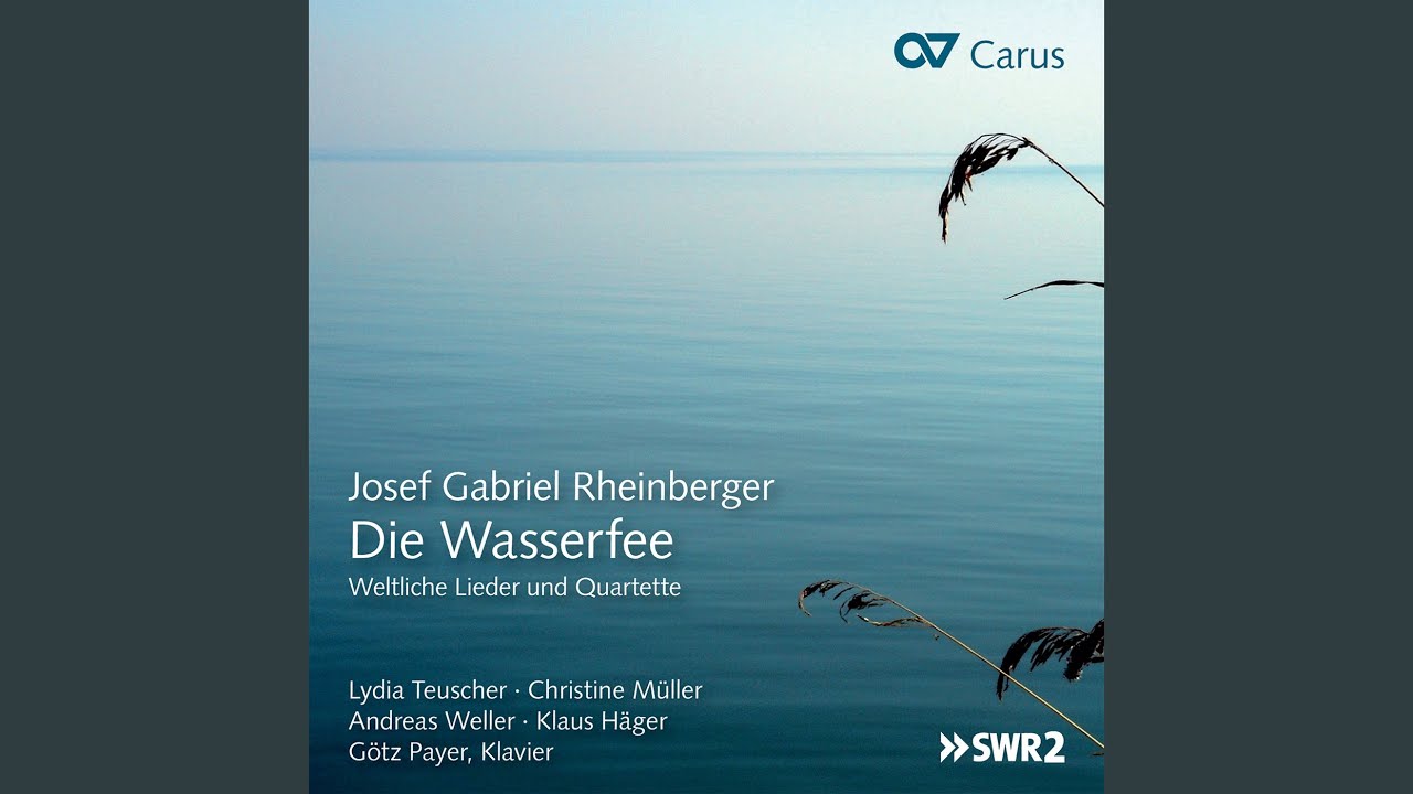 YouTubeでRheinberger: Lockung, Op. 25を視聴