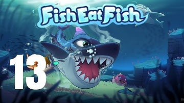 🐠 Fish Eat Fish.io:Hunger Games Walkthrough Part 13 | Mobile Gameplay (Android/iOS)