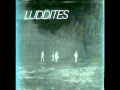 The Luddites - Doppleganger (NLR RE-EDIT)