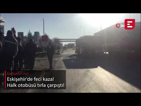 Eskişehir'de feci kaza!