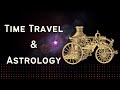 Astrology  time travel  remedies in astrology