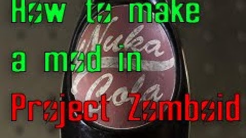 How to make a mod in Project Zomboid Build 41+
