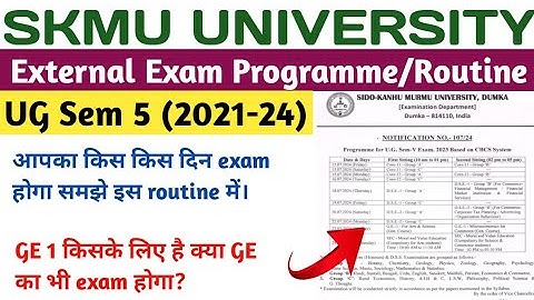 SKMU UG Sem 5 External Exam Programme/Routine Review/Analysis | UG sem 5 exam time table skmu dumka