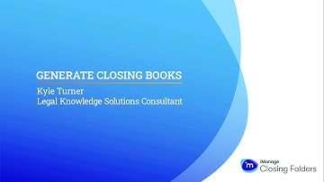 iManage Closing Folders - Generate Closing Books