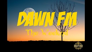 The Weeknd - Dawn FM (Lyrics)