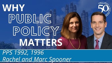 Rachel and Marc Spooner on Why Public Policy Matters