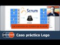 Un vistazo al curso de Scrum: Caso práctico Lego