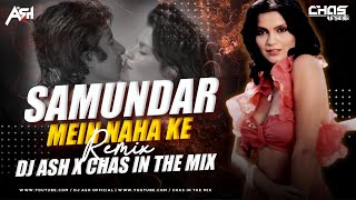 Samundar Mein Naha Ke (Bouncy Mix) DJ Ash x Chas In The Mix | R.D. Burman | Pukar | Amitabh Bachchan