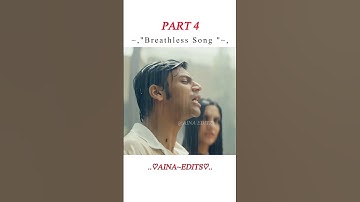 Breathless song part 4 | Hai junon song #love #breathless #song #trending #viral