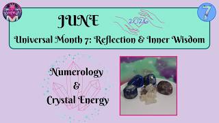 How to use June's Crystal Allies ✦ | ✦ Numerology 2026 ✦ | ✦ Universal Year 1