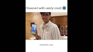 Candy Crush.